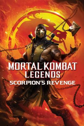 Mortal Kombat Legends - Scorpion’s Revenge