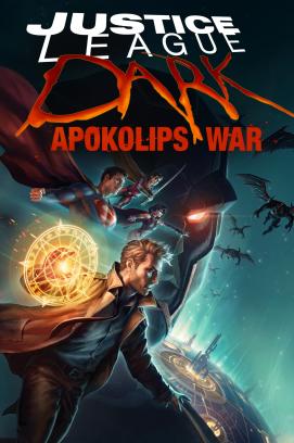 Justice League Dark: Apokolips War *Subbed*