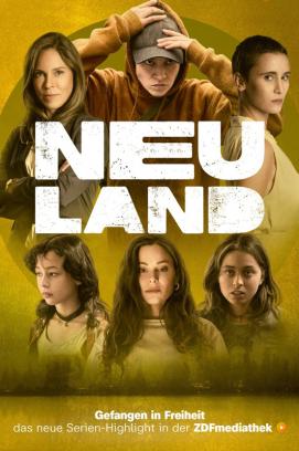 Neuland - Staffel 1
