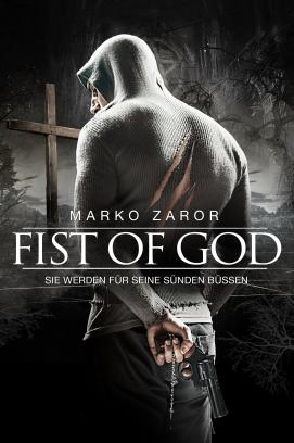 Fist of God - Sie werden für seine Sünden büßen