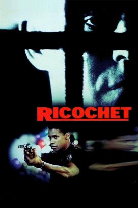 Ricochet - Der Aufprall